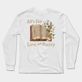 all s fair in love and poetry,  jasmine and book Long Sleeve T-Shirt